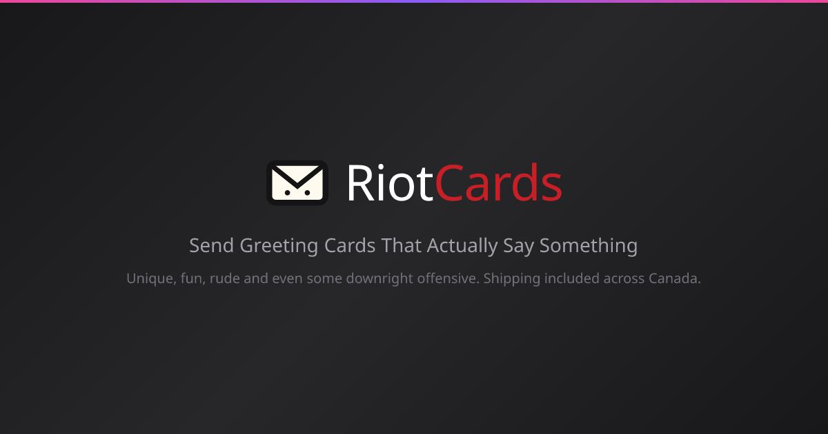 RiotCards - Send Greeting Cards That Actually Say Something